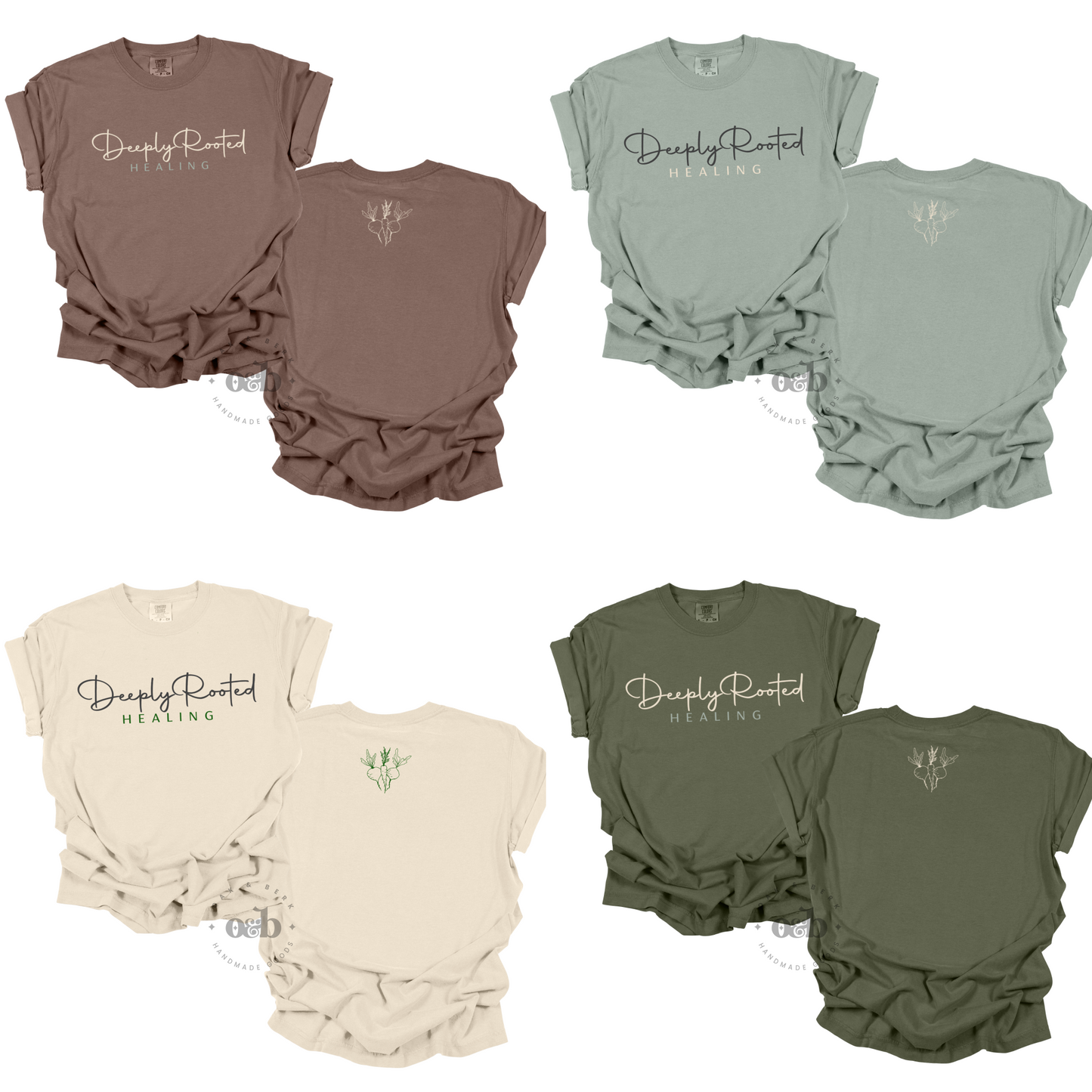 Deeply Rooted Healing | Comfort Colors Tee, Simple + Back