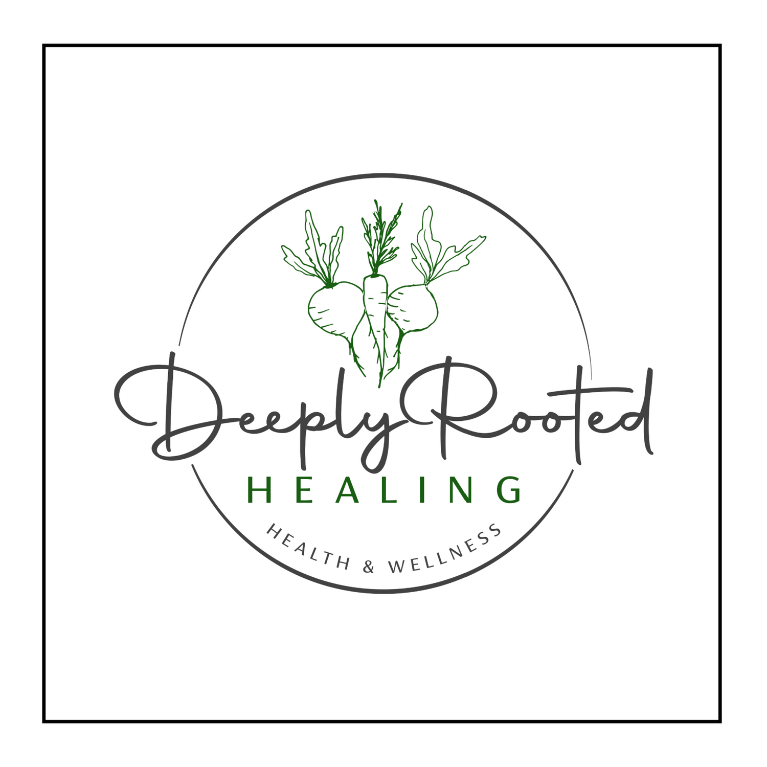 Deeply Rooted Healing