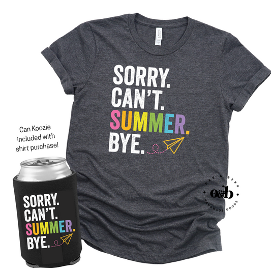 PRE-ORDER | Sorry Can't Summer Bye